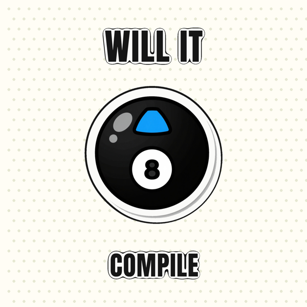 Will It Compile