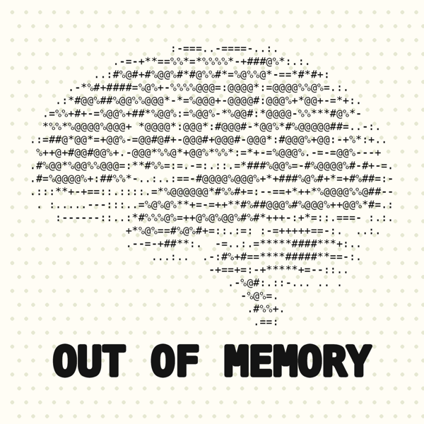 Out of Memory