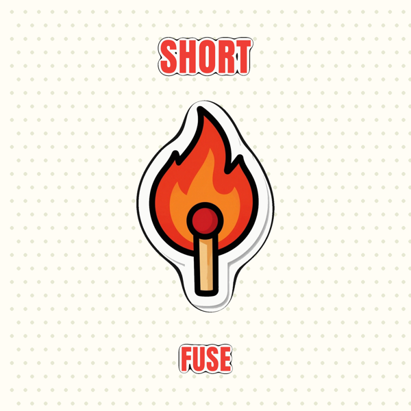 Short Fuse
