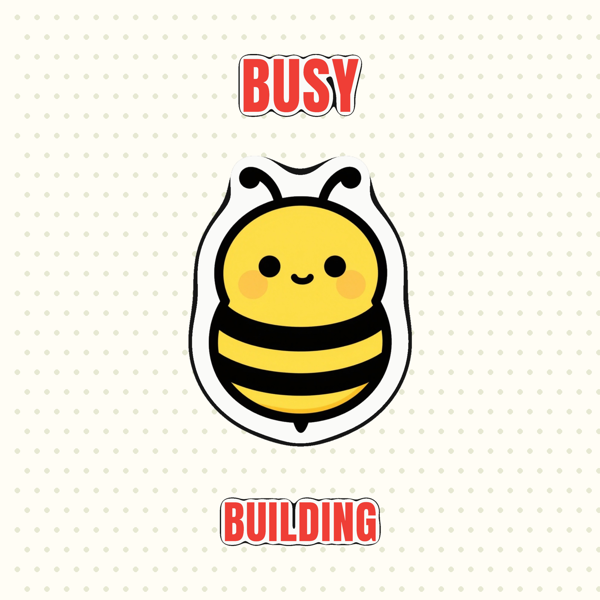Busy Building