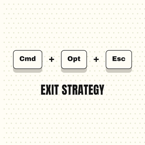 Exit Strategy