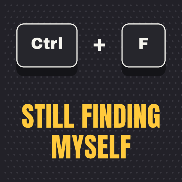 Finding Myself