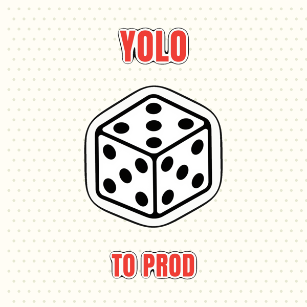 YOLO to Prod