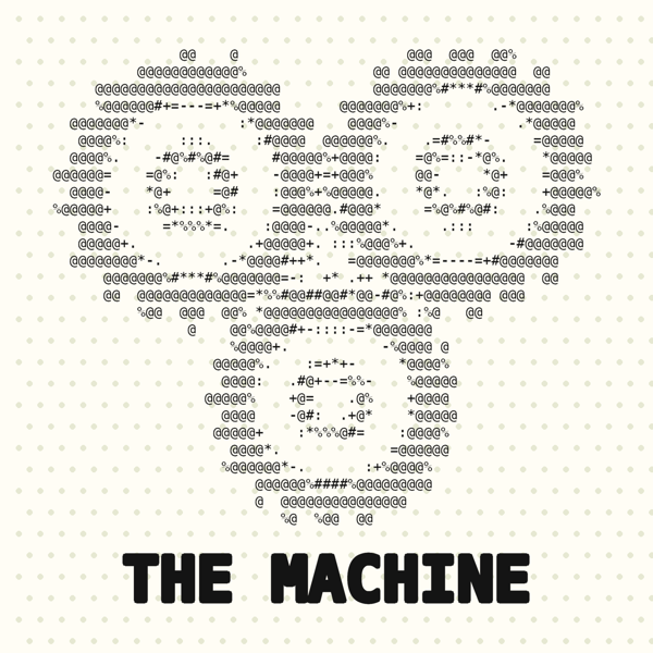 The Machine