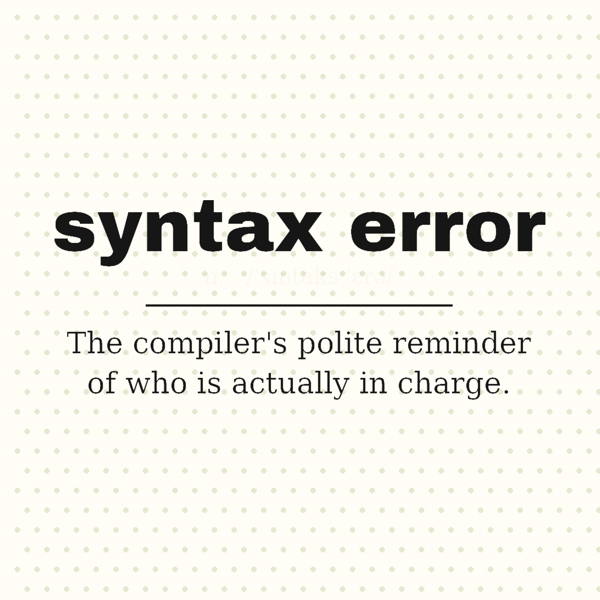 Syntax Error, Defined