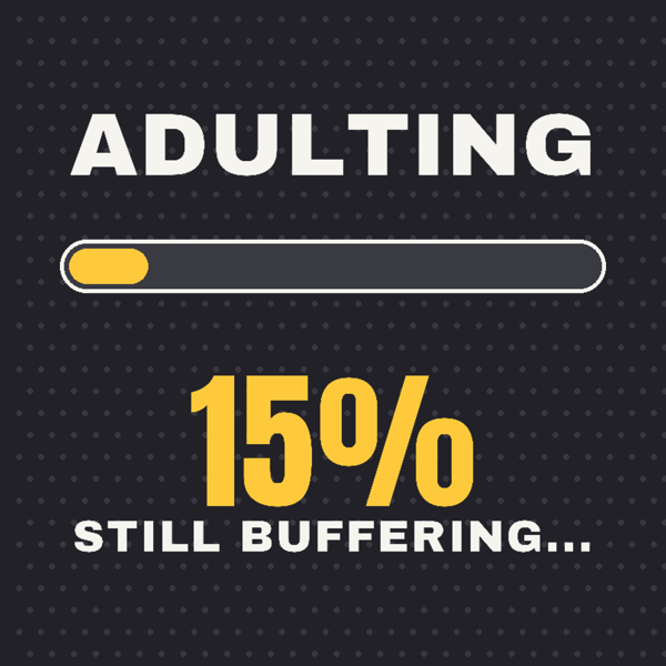 Adulting